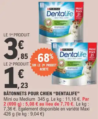 E.Leclerc Bâtonnets pour chien "DENTALIFE" offre