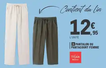 E.Leclerc Pantalon ou pantacourt femme offre