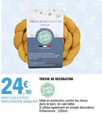 E.Leclerc Tresse de decoration offre