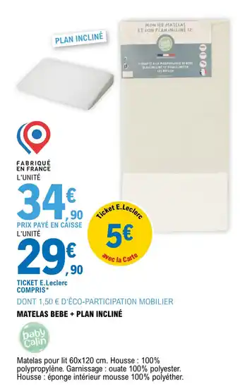 E.Leclerc Matelas bebe + plan incliné offre