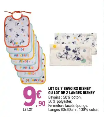 E.Leclerc Lot de 7 bavoirs disney ou lot de 2 langes disney offre