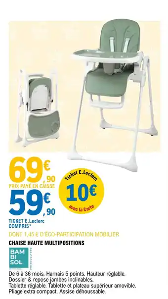 E.Leclerc Chaise haute multipositions offre