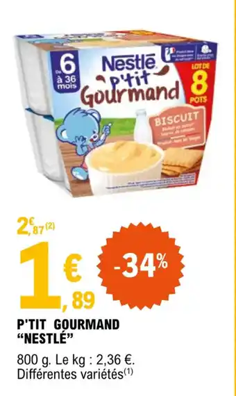 E.Leclerc P'tit gourmand "NESTLÉ" offre