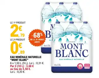 E.Leclerc Eau minérale naturelle "MONT BLANC" offre