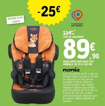 E.Leclerc Siege auto isize race ifix animals de 76 A 140 CM offre