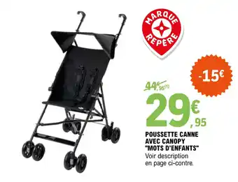 Promo Poussette canne avec canopy MOTS D ENFANTS chez E.Leclerc