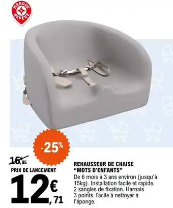 E.Leclerc Rehausseur de chaise "MOTS D'ENFANTS" offre