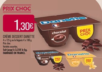 Match Crème dessert DANETTE offre