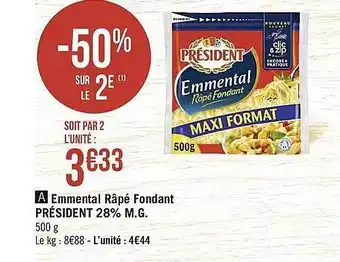 Casino Supermarchés Emmental Rape fondant President offre