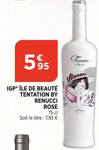 Bi1 IGP Île de beauté tentation by renucci offre