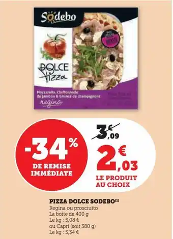 U Express Pizza dolce sodebo offre