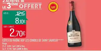 Match Côtes du Rhône AOP Les Combes de Saint Saveur offre