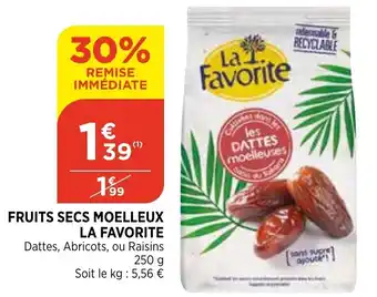 Bi1 Fruits secs moelleux la favorite offre