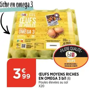 Bi1 œufs moyens riches en omega 3 bi1 offre