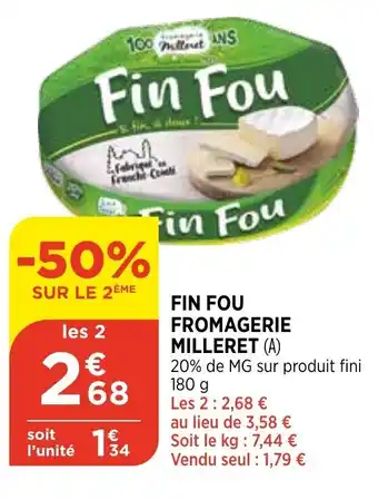 Bi1 Fin fou fromagerie milleret offre