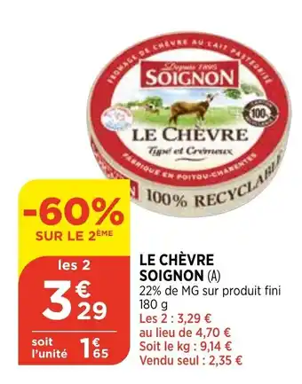 Bi1 Le chèvre soignon offre