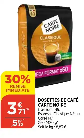 Bi1 Dosettes de café carte noire offre