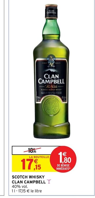 Intermarché Express Scotch whisky clan campbell offre