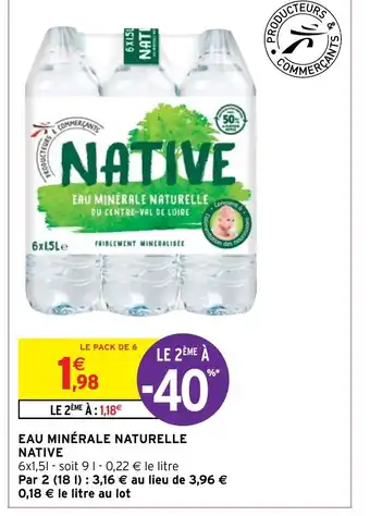 Intermarché Express Eau minerale naturelle native offre