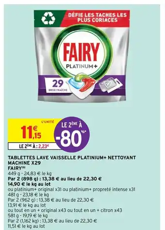 Intermarché Express Tablettes lave vaisselle platinium +nettoyant machine x29 fairy offre