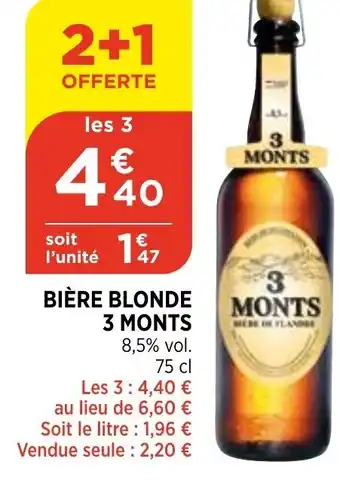 Bi1 Bière blonde 3 monts offre