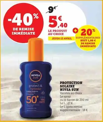 Hyper U Protection solaire nivea sun offre