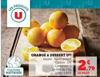 Super U Orange a dessert u offre