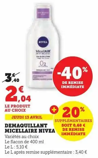 Hyper U Demaquillant micellaire nivea offre