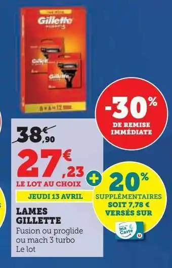 Hyper U Lames gillette offre