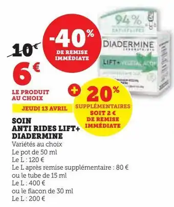Hyper U Soin anti rides lift+ diadermine offre