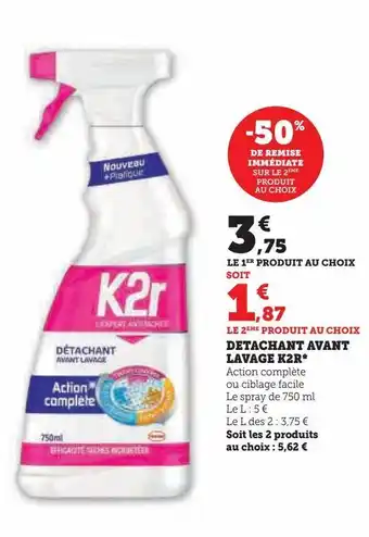 Super U Detachant avant lavage k2r offre