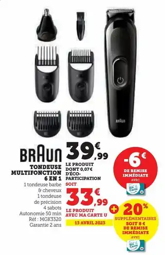 Hyper U Tondeuse multifonction 6 en 1 braun offre