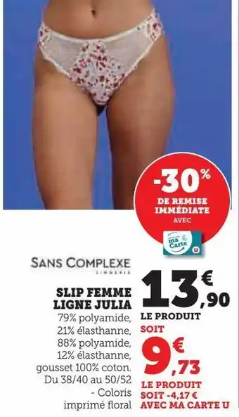 Slip femme ligne julia sans complexe