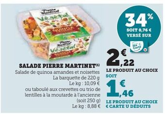 Super U Salade pierre martinet offre