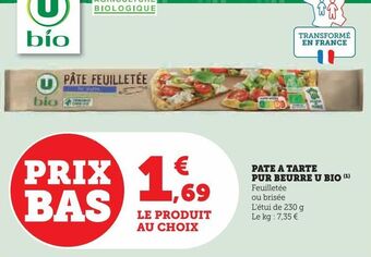Hyper U Pate a tarte pur beurre u bio offre