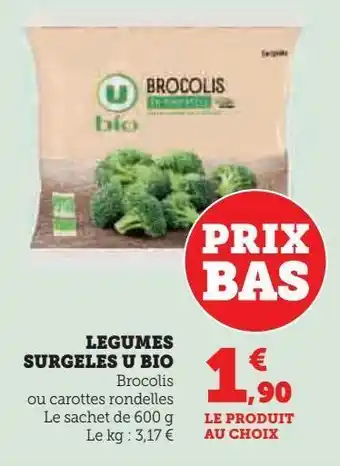 Hyper U Legumes surgeles u bio offre