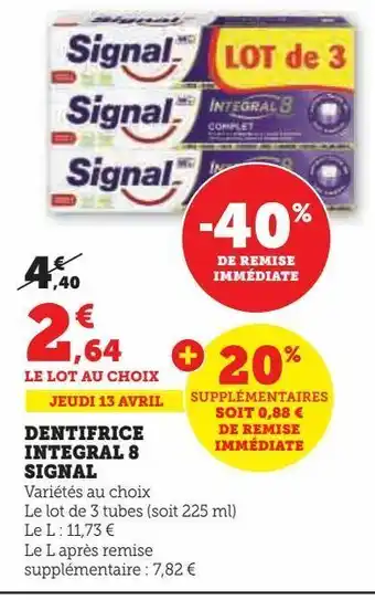 Hyper U Dentifrice integral 8 signal offre