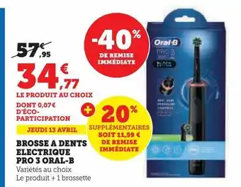 Hyper U Brosse a dents electrique pro 3 oral-b offre