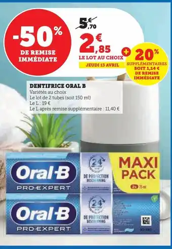 Hyper U Dentifrice oral b offre