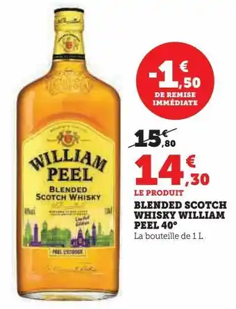 Hyper U Blended scotch whisky william peel 40° offre
