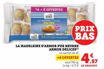 Hyper U La madeleine d'armor pur beurre armor delices offre