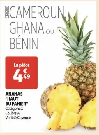 Auchan Supermarché Ananas ¨haut du panier¨ offre