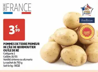 Auchan Supermarché Pommes de terre primeur de l'ìle de noirmoutier ouìle de ré offre