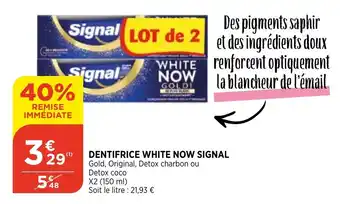 Bi1 Dentifrice white now signal offre
