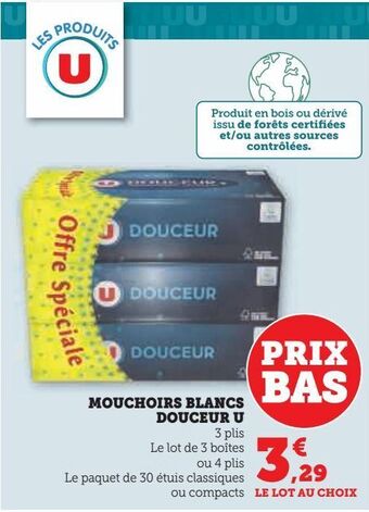Hyper U Mouchoirs blancs douceur u offre
