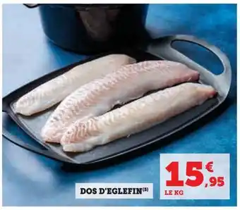 Hyper U Dos d'eglefin offre