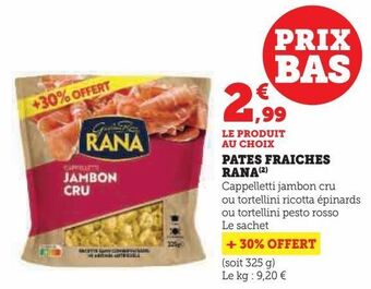 Hyper U Pates fraiches rana offre