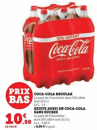Hyper U Coca-cola regular. existe aussi en coca-cola sans sucres offre