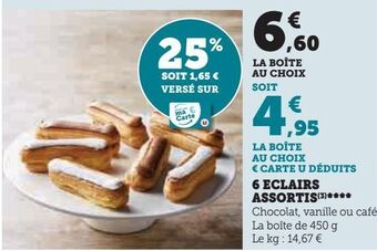 Hyper U 6 eclairs assortis offre