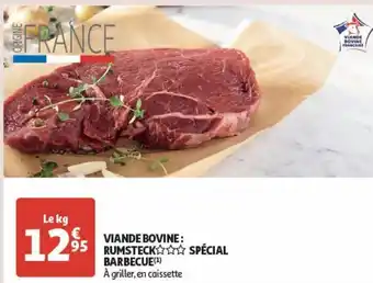 Auchan Supermarché Viande bovine: rumsteack spécial barbecue offre